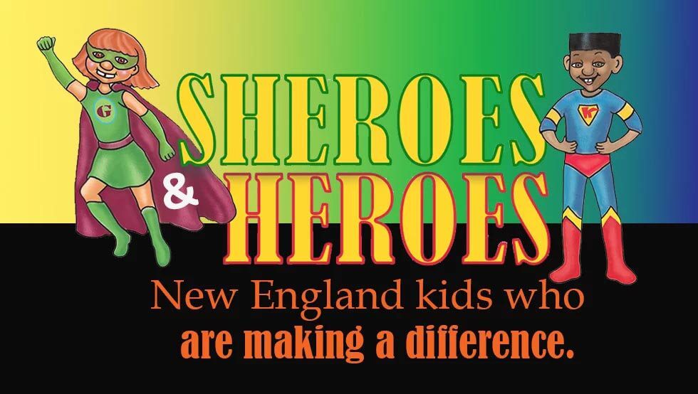 Sheros Heroes slider image two superhero cartoon kids with words saying Sheroes & Heroes New England kids who are making a differences